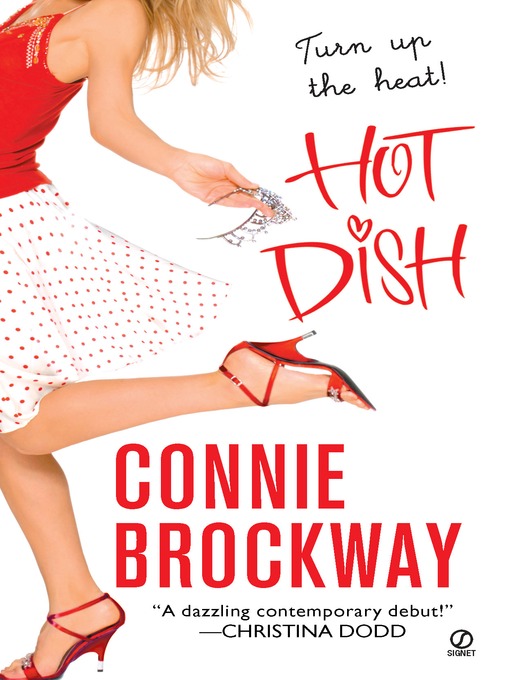 Title details for Hot Dish by Connie Brockway - Available
